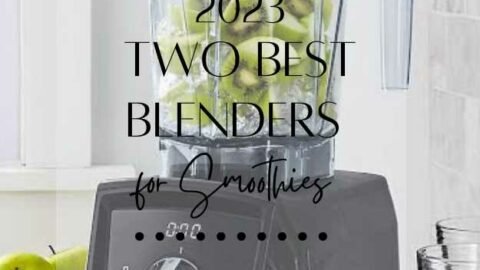 Title-Two Best Blenders for Smoothies [2023]