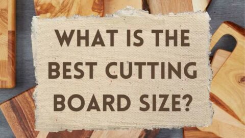 Title-What is the Best Cutting Board Size