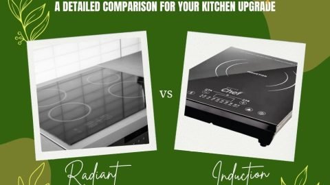 Radiant vs Induction Cooktops A Detailed Comparison for Your Kitchen Upgrade