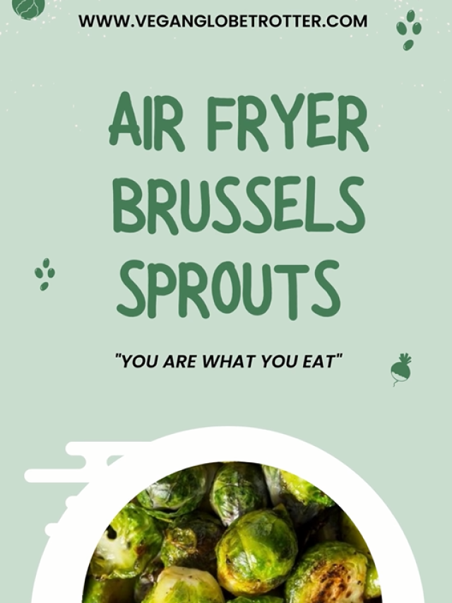 Air Fryer Brussels Sprouts