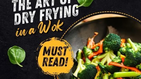 The Art of Dry Frying in a Wok